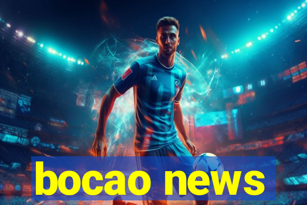 bocao news